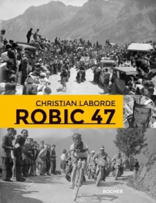 Knjiga Robic 47 Christian Laborde