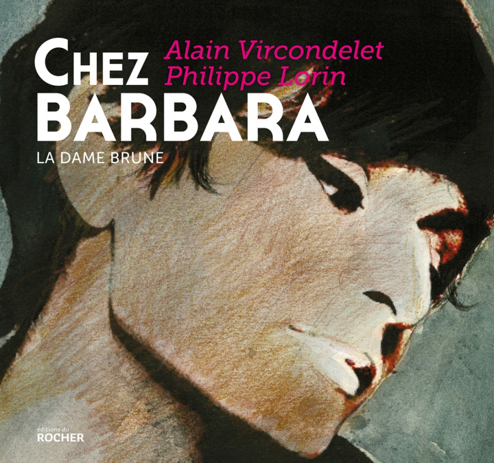 Knjiga Chez Barbara Alain Vircondelet