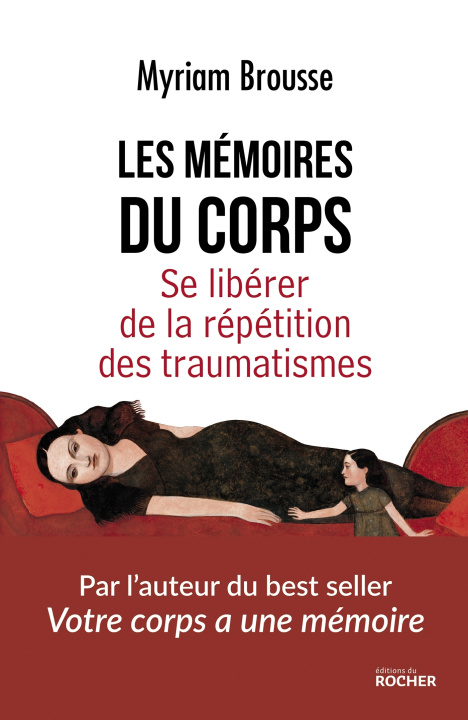 Kniha Les mémoires du corps Myriam Brousse