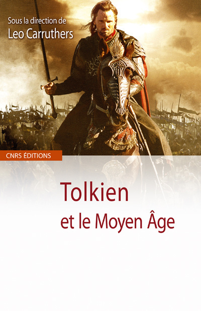 Carte Tolkien et le Moyen Age Leo Carruthers