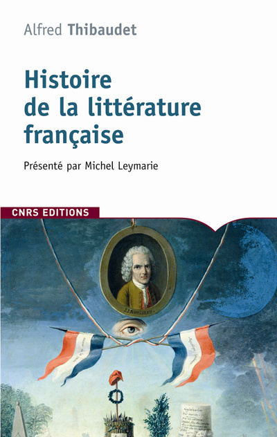 Kniha Histoire de la littérature française Albert Thibaudet
