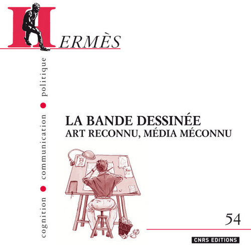 Carte Hermès 54: BD art reconnu , média méconnu Dominique Wolton