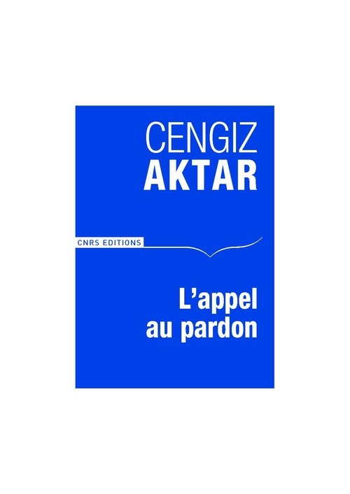 Knjiga L'Appel au pardon O. Cengiz Aktar