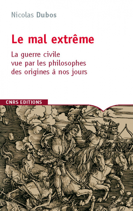 Könyv Le Mal extrême. La guerre civile vue par les philosophes Nicolas Dubos