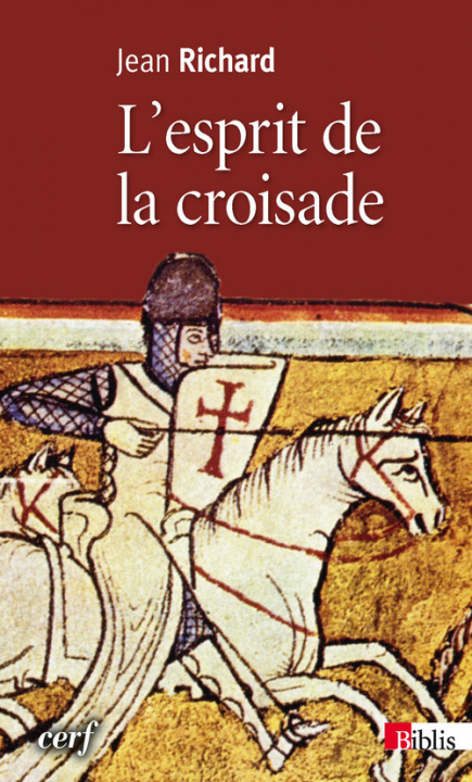 Knjiga L'Esprit de la croisade Jean Richard