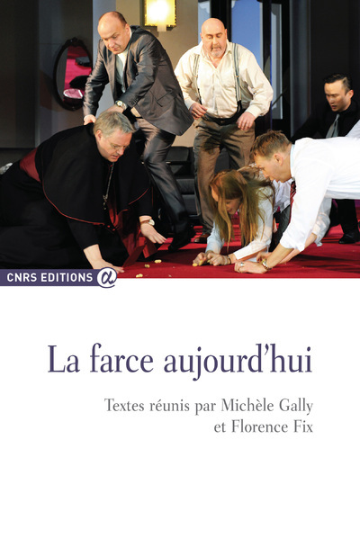 Book La farce aujourd'hui Michèle Gally