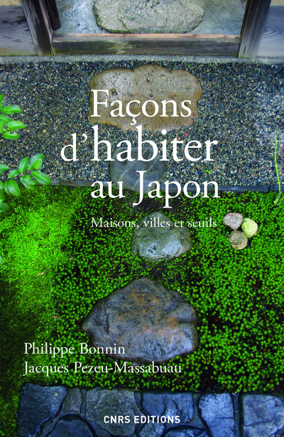 Książka Facons d'habiter au Japon. Maisons, villes et seuils Philippe Bonnin