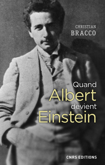 Knjiga Quand Albert devient Einstein Christian Bracco