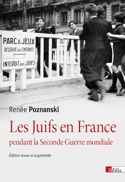 Kniha Les Juifs en France pendant la Seconde Guerre mondiale Renée Poznanski