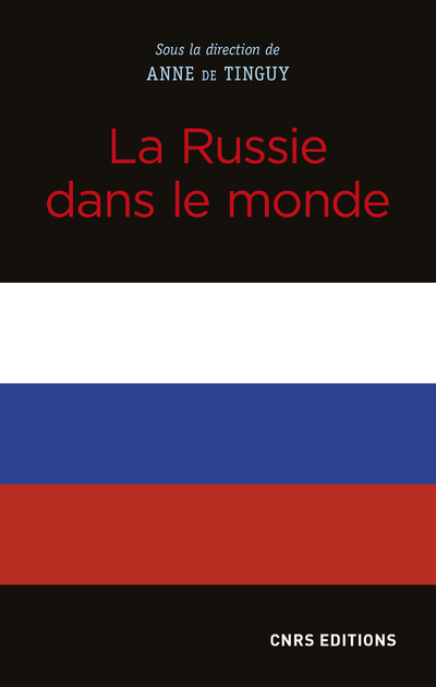 Kniha La Russie dans le monde Anne de Tinguy