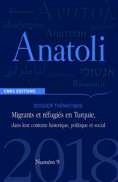 Kniha Anatoli N09 Migrants et réfugiés en Turquie, dans leur contexte historique, politique et social Catherine Wihtol de Wenden