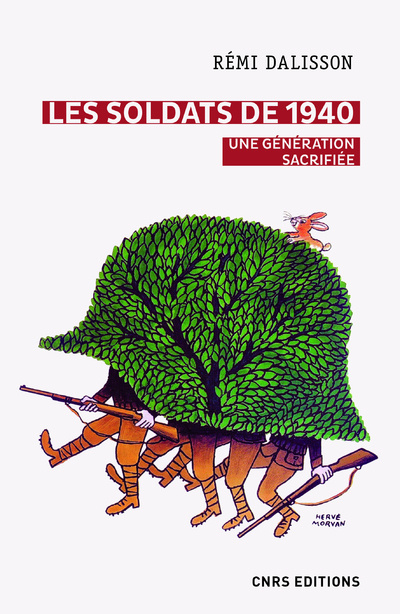 Книга Les soldats de 1940. Une génération sacrifiée Rémi Dalisson