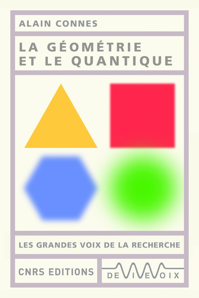 Kniha La géométrie et le quantique Alain Connes
