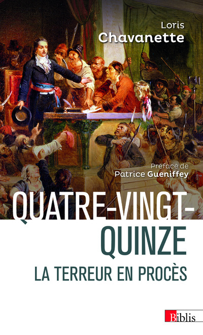 Książka Quatre-vingt-quinze - La terreur en procès Loris Chavanette