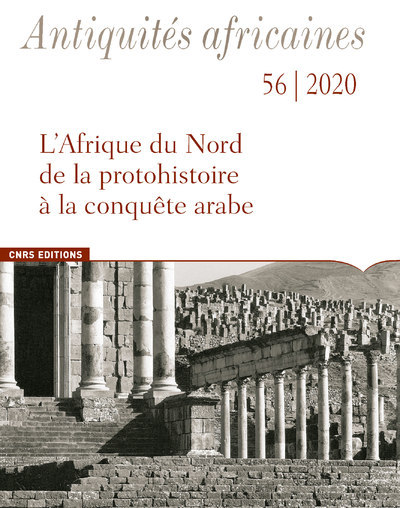 Książka Antiquités Africaines - numéro 56 - L'Afrique du Nord de la protohistoire à la conquête arabe 