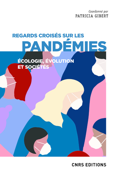 Knjiga Regards croisés sur les pandémies - Écologie, évolution et sociétés 