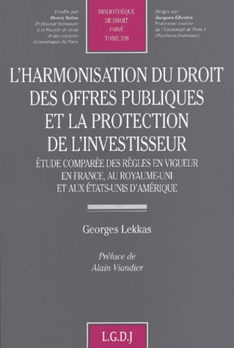 Kniha l'harmonisation du droit des offres publiques et la protection de l'investisseur Lekkas g.