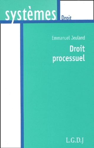 Knjiga droit processuel Jeuland e.
