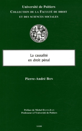 Kniha LA CAUSALITÉ EN DROIT PÉNAL BON P.-A.