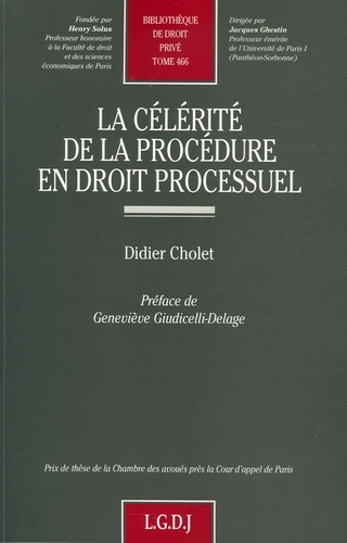 Knjiga la célérité de la procédure en droit processuel Cholet d.