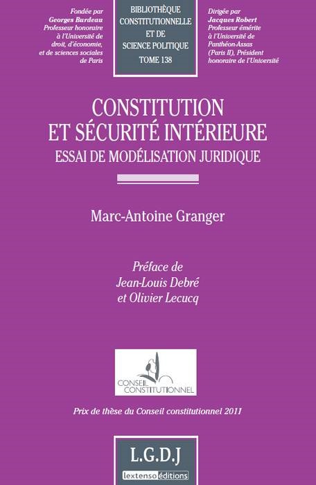 Knjiga constitution et sécurité intérieure Granger m.-a.
