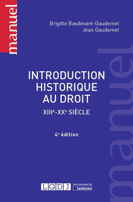 Könyv INTRODUCTION HISTORIQUE AU DROIT  - 4ÈME ÉDITION Basdevant-gaudemet b.