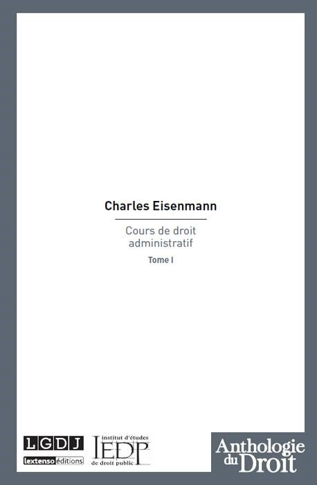 Buch COURS DE DROIT ADMINISTRATIF TOME 1 Eisenmann c.