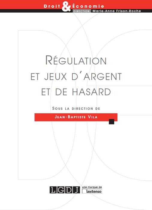 Книга REGULATION ET JEUX D ARGENT ET DE HASARD 