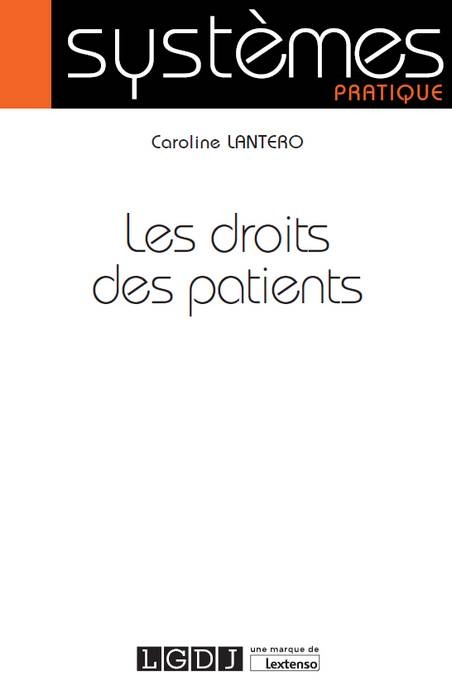 Kniha Les droits des patients LANTERO C.