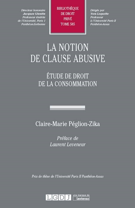 Carte LA NOTION DE CLAUSE ABUSIVE PEGLION-ZIKA C.-M.