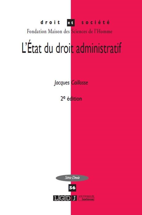 Kniha L'ETAT DU DROIT ADMINISTRATIF 2EME EDITION CAILLOSSE J.