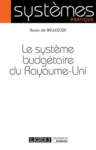 Kniha Le système budgétaire du Royaume-Uni De Bellescize