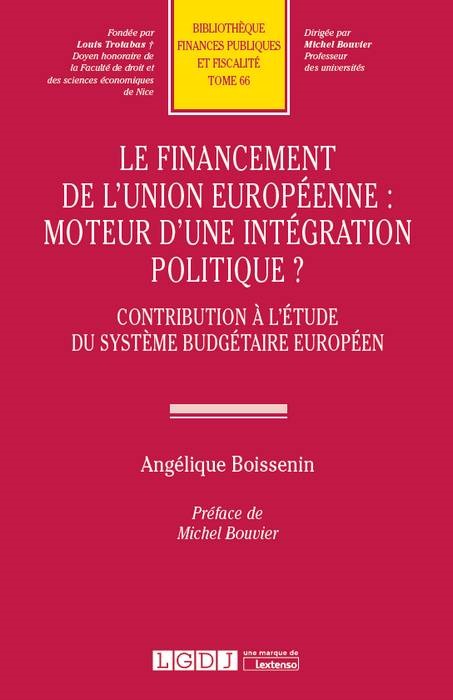 Carte LE FINANCEMENT DE L UNION EUROPEENNE : MOTEUR D UNE INTEGRATION POLITIQUE BOISSENIN A