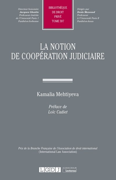Kniha La notion de coopération judiciaire Mehtiyeva