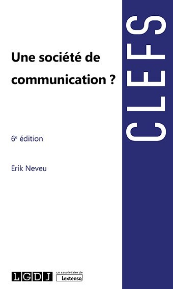 Kniha Une société de communication ? Neveu