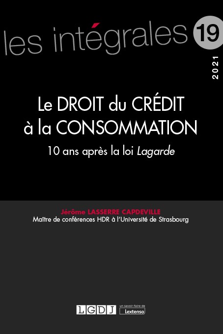 Книга Le droit du crédit à la consommation LASSERRE-CAPDEVILLE J.