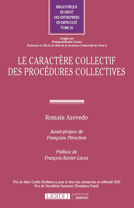 Kniha Le caractère collectif des procédures collectives Azevedo