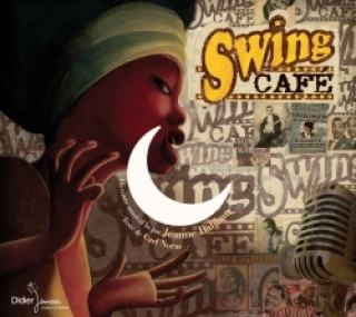 Book Swing Café (CD) Carl Norac