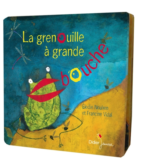 Könyv La grenouille a grande bouche Francine Vidal