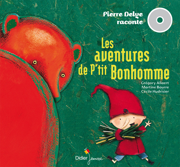 Knjiga Les Aventures de P'tit Bonhomme 