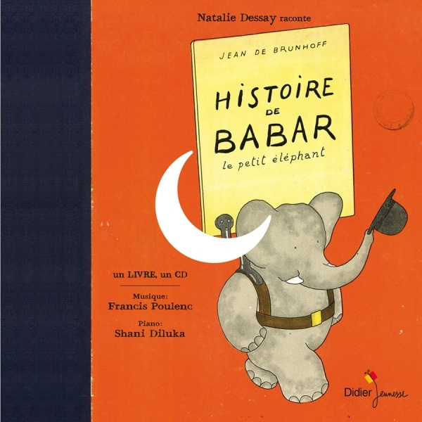 Knjiga Histoire de Babar, le petit elephant (Livre + CD) 