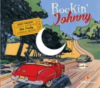 Knjiga Rockin' Johnny (CD) Eric Senabre