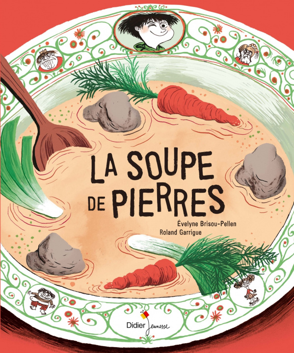 Boek La Soupe de pierres Evelyne Brisou-Pellen