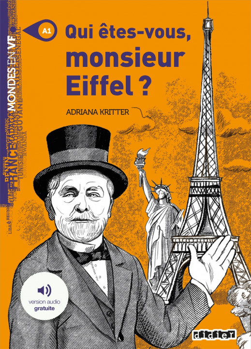 Carte Qui etes-vous Monsieur Eiffel? Adriana Kritter