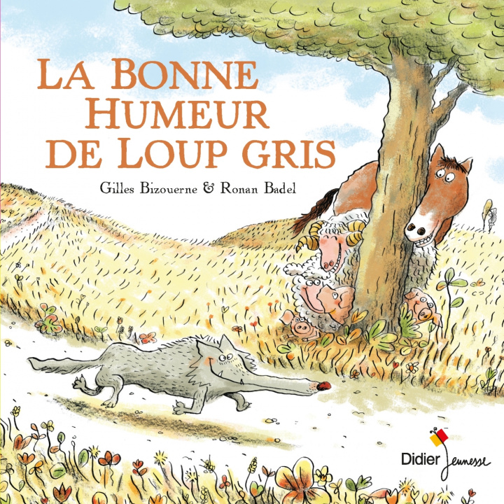 Kniha LA BONNE HUMEUR DE LOUP GRIS - poche Gilles Bizouerne