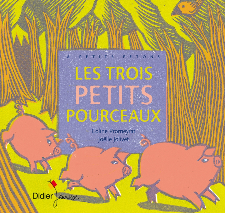 Knjiga Les trois petits pourceaux Coline Promeyrat