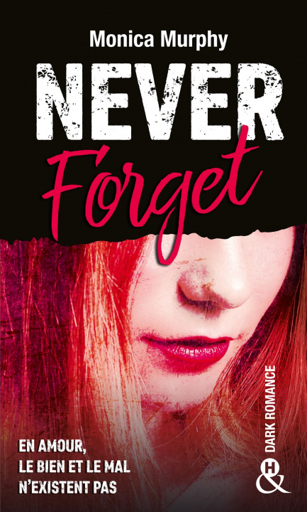 Knjiga Never Forget T1 Monica Murphy