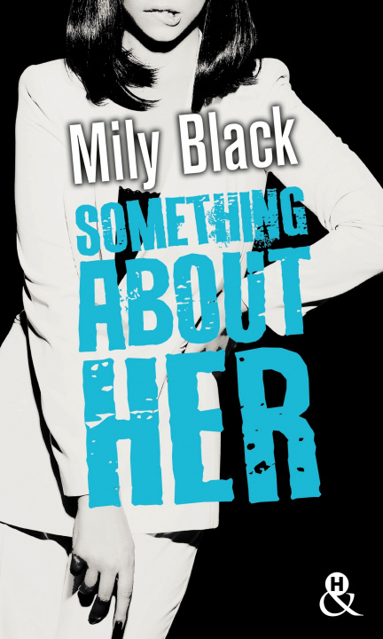 Book Something About Her Mily Black
