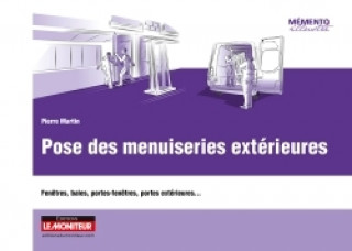 Knjiga Pose des menuiseries extérieures Pierre Martin