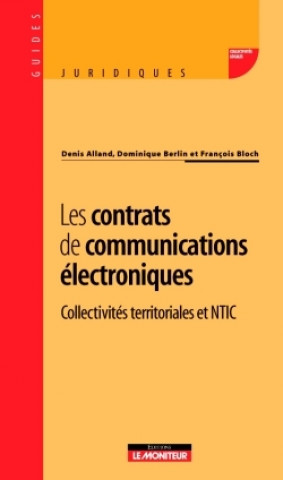 Kniha Les contrats de communications électroniques Denis Alland